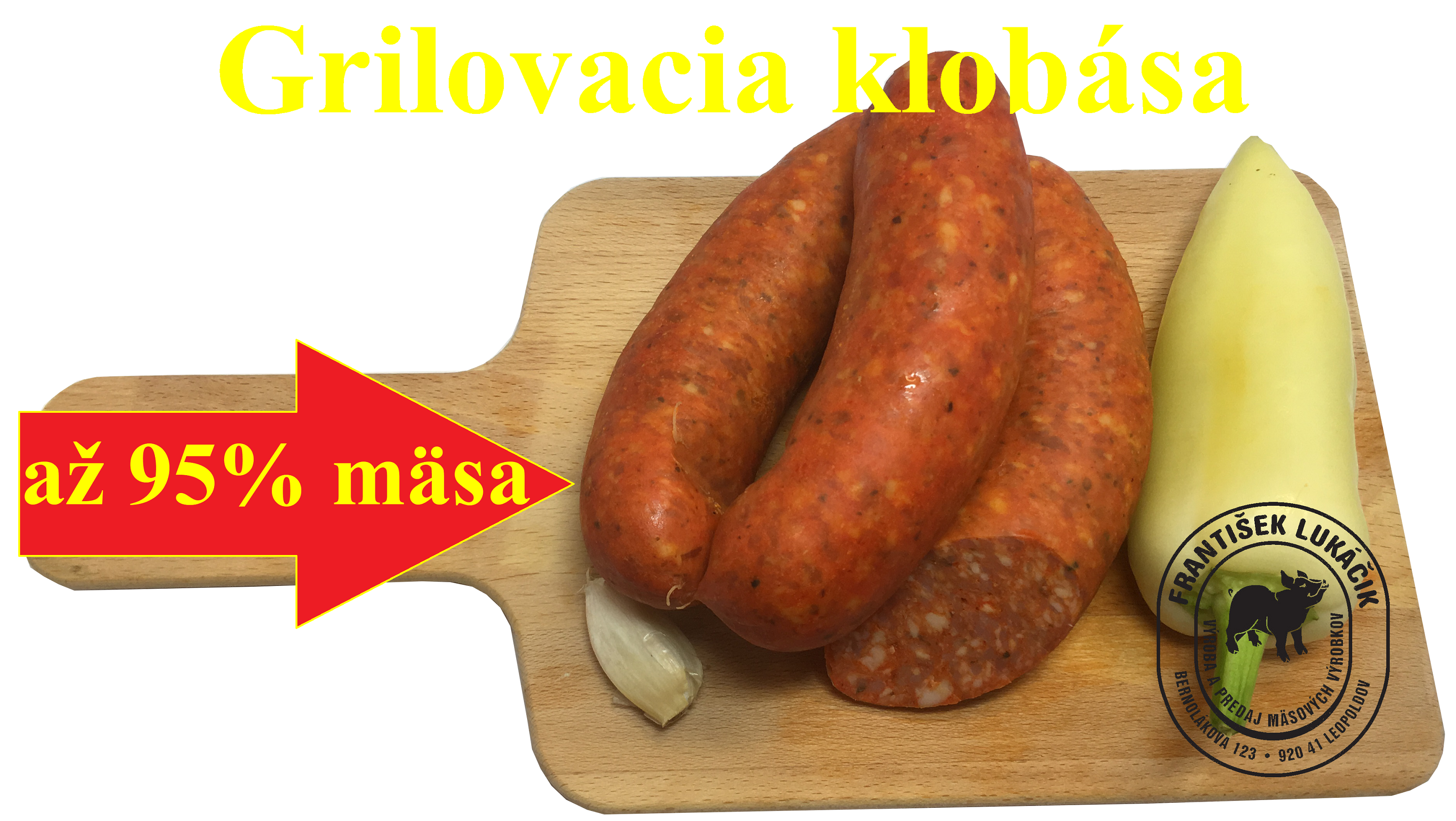 Grilovacia klobása